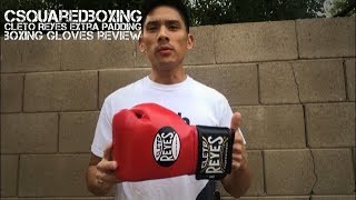 Cleto Reyes Extra Padding Boxing Gloves REVIEW [upl. by Enaelem]