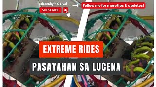 Magsaya at sumakay ng Pasayahan sa Lucena 2024 extreme rides [upl. by Aseuqram]