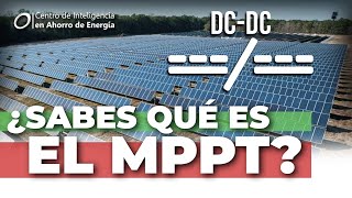 Entiendo Energía Solar ¿Que es el MPPT de los inversores como extraer lo maximo del inversor [upl. by Mackenzie]