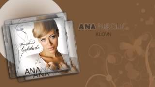 Ana Nikolic  Klovn  Audio 2006 HD [upl. by Bust]