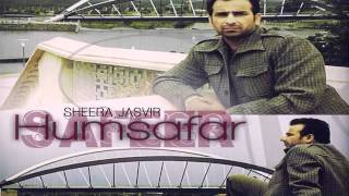 Tere Apne De Gaye Ne Ft Sheera Jasvir New Punjabi Love Sad Songs 2010 Album Humsafar YouTube [upl. by Zetrac]