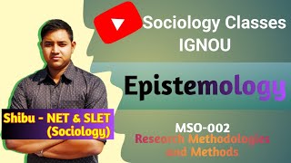 Epistemology  Rationalism Empiricism Idealism amp Phenomenology  IGNOU MSO 002 [upl. by Bil]