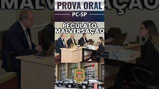 Prova oral PC SP 2024  O que é o peculato malversacão [upl. by Ailahs]