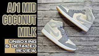 AIR JORDAN 1 MID COCONUT MILK  UNBOXING AND DETAILED REVIEW [upl. by Ashti135]