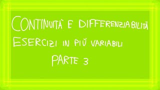 Continuità e Differenziabilità parte 3 [upl. by Yakcm]