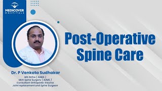 PostOperative Spine Care  Medicover Hospitals [upl. by Allx541]