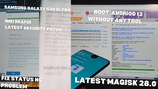 Samsung Galaxy S20 Ultra 5g Latest Security  IMEI Repair amp Patch Cert  Root Android 13 [upl. by Mussman451]