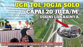 UGR TOL JOGJA SOLO CAPAI 20 JUTA PER METER PERSEGI DISINI LOKASINYA [upl. by Les]