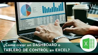 ¿Como crear un DashBoard o Tablero de control en Excel [upl. by Harwell]