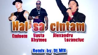 Alexandru Lozanciuc ft Busta Rhymes  Hai sa cintam remix by DjMIX [upl. by Atirec964]