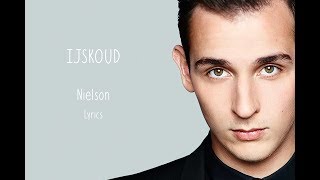 Nielson  Ijskoud  Lyrics [upl. by Willms733]