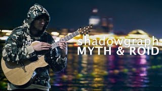 Boogiepop wa Warawanai OP  shadowgraph  MYTH amp ROID  Fingerstyle Guitar Cover [upl. by Becket]