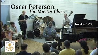 Oscar Peterson The Master Class  Oscar Peterson Legacy [upl. by Mikahs]