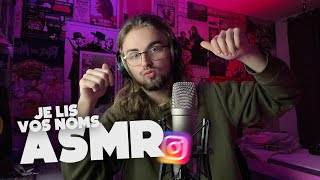 ASMR  je lis vos noms jai un insta aussi [upl. by Chlo]