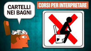 Come interpretare i cartelli nei bagni pubblici [upl. by Deth101]