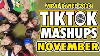 TIKTOK MASHUPS NOVEMBER 2024 VIRAL DANCE 💗 [upl. by Snashall]