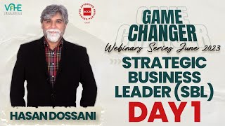 VIFHE  SBL GAME CHANGER WEBINAR  DAY1  HASAN DOSSANI  ACCA JUNE 2023 ATTEMPT [upl. by Carpet]