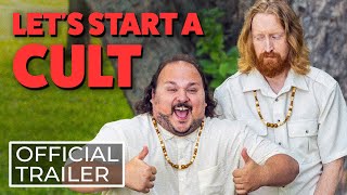 Let’s Start A Cult  Official Trailer  Get Tickets Now [upl. by Erhart]