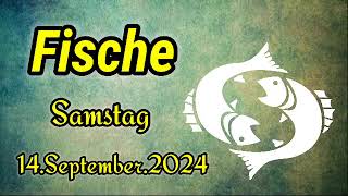 horoskop Fische Samstag 14 September 2024 [upl. by Ennyletak]