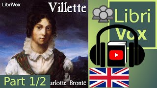 Villette by Charlotte BRONTË read by Various Part 12  Full Audio Book [upl. by Landes]