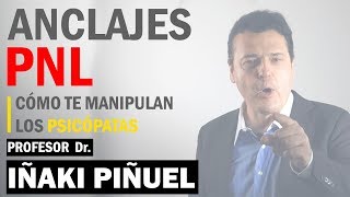 👉 ANCLAJES ⚓ PNL 🧠 CÓMO TE MANIPULAN los PSICÓPATAS ⚠️ [upl. by Athena]