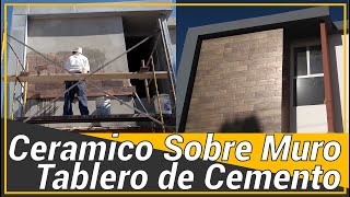 Colocación de Cerámica Sobre Muro de Tabla Cemento [upl. by Wimsatt]