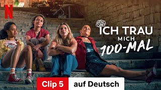 Ich trau mich 100mal Clip 5  Trailer auf Deutsch  Netflix [upl. by Afas]