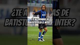 ¿Te ACORDABAS de BATISTUTA en el INTER  futbol [upl. by Niahs90]