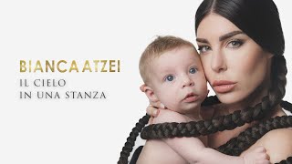 BIANCA ATZEI  IL CIELO IN UNA STANZA Official Lyric Video [upl. by Ssilb]