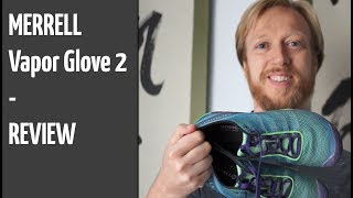 Merrell Vapor Glove 2 Review Minimalschuhe Barfußschuhe [upl. by Ayita217]