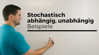 Stochastisch abhängig unabhängig Beispiele Wahrscheinlichkeitsrechnung  Mathe by Daniel Jung [upl. by Zoltai]