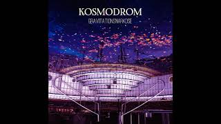 KOSMODROM  Gravitationsnarkose Full Album 2018  Remastered 2021 [upl. by Nileuqay]