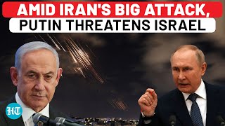 Putin Effect Iran Attacks Israel After Russia PMs Visit Netanyahu Gets New Warning From Moscow [upl. by Lledniw916]