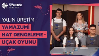 Yalın Üretim Yamazumi Hat Dengeleme Uçak Oyunu [upl. by Nevin148]