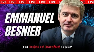 AOVIVO ⁠Emmanuel Besnier  Como roubar dos Bilionários da Forbes  EP 76 [upl. by Magnum571]