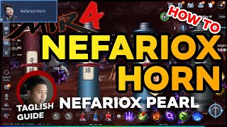 Mir4 Nefariox Horn Nefariox Pearl Tagalog Tutorial Part 4 [upl. by Grenier]