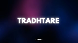 S4MM  Tradhtare Lyrics [upl. by Euqnimod]