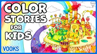 Color Stories for Kids  Read Aloud Kids Books  Vooks Narrated Storybooks [upl. by Anirba]