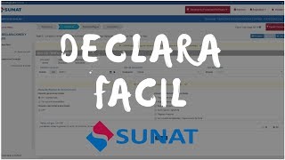 Tutorial Declara Facil Sunat [upl. by Nhor]