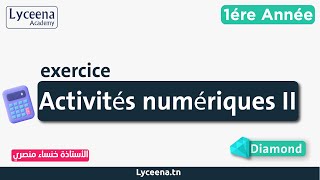 🟢1ére Année  Math  Activités numériques 2 [upl. by Crowley961]