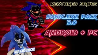 ★ FNF SonicExe REVIVAL 30 ★ UPDATE Restored Songs ANDROID  PC Mods Folder Port 📁📥 [upl. by Ymer899]