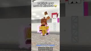 MAHITOS MOVES ARE HILARIOUS IN ROBLOX 💀💀🙏🙏 shorts jujutsukaisen jujutsushenanigans mahito [upl. by Ennaeed]