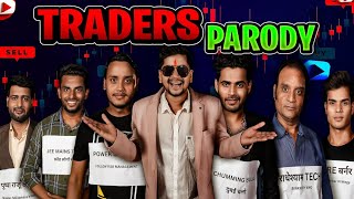 Traders Parody 2023  Traders Funny Expose  boomtrade666  Aryan Pal [upl. by Schumer800]