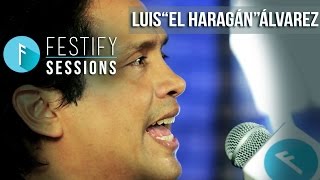 Festify Sessions El Haragán [upl. by Schlessinger]