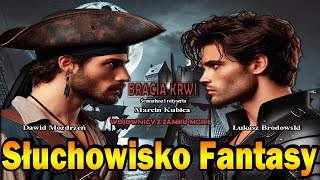 ✨️🏰Wojownicy z Zamku Mgieł🍺✨️ odc 6  Bracia Krwi🍻 I Audiobook I Słuchowisko I Przygoda☠️ [upl. by Oinolopa686]