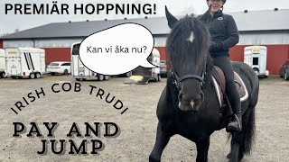 Premiär  Irish Cob Trudi 4år på Pay and Jump [upl. by Agnizn]