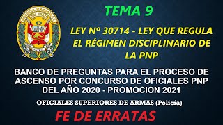 EXAMEN DE ASCENSO PNP 2020OFICIALES SUPERIORES DE ARMAS 9 LEY N° 30714 REGIMEN DISCIPLINARIO PNP [upl. by Harned]