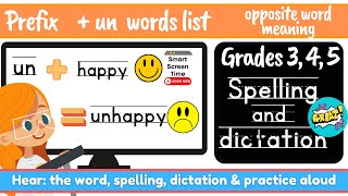 Grade 3 4 5 Spelling and Dictation Words Prefix Un Weekly List Lesson  Learn with Practice [upl. by Kcirdderf]