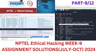 NPTEL ETHICAL HACKING WEEK9 ASSIGNMENT SOLUTION JULYOCT 2024 in Hindi [upl. by Acnaiv]