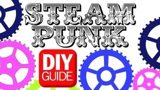 Best STEAMPUNK DIY  DIY Guide  Threadbanger [upl. by Legnalos]